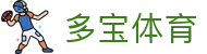 多宝体育 - 多宝体育app下载 - app下载中心